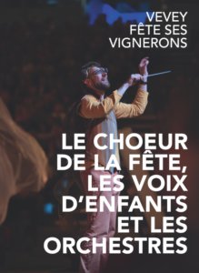 livre fête des vignerons 2019 choeur de la fête voix d'enfants orchestres