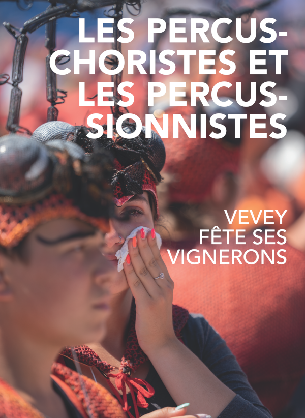 livre fête des vignerons 2019 percuchoristes percusionnistes